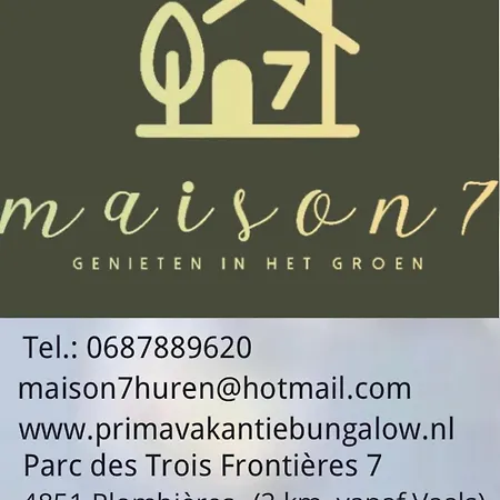 Holiday home Vakantiebungalow Maison7 *